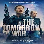 Nonton Film The Tomorrow War 2021 Subtitle Indonesia Online kebioskop21
