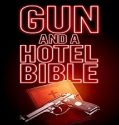 Nonton Movie Gun and a Hotel Bible 2021 Subtitle Indonesia Poster