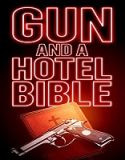Nonton Movie Gun and a Hotel Bible 2021 Subtitle Indonesia Poster