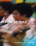 Nonton Movie Summer Of Soul 2021 Subtitle Indonesia Poster