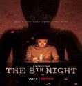 Nonton Movie The 8th Night 2021 Subtitle Indonesia Poster