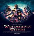 Nonton Movie Werewolves Within 2021 Subtitle Indonesia Poster