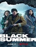 Nonton Serial Black Summer Season 2 Subtitle Indonesia Poster