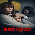 Nonton Streaming Blood Red Sky 2021 Subtitle Indonesia Online kebioskop21