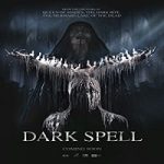 Nonton Streaming Dark Spell 2021 Subtitle Indonesia Online kebioskop21
