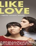 Nonton Streaming Like Love 2020 Subtitle Indonesia Poster
