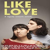 Nonton Streaming Like Love 2020 Subtitle Indonesia Online kebioskop21