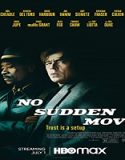 Nonton Streaming No Sudden Move 2021 Subtitle Indonesia Poster