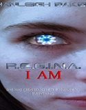 Nonton Streaming REGINA I Am 2020 Subtitle Indonesia Poster