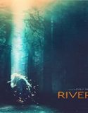 Nonton Streaming River 2021 Subtitle Indonesia Poster