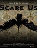 Nonton Streaming Scare Us 2021 Subtitle Indonesia Poster