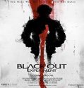 Nonton Streaming The Blackout Experiment 2021 Subtitle Indonesia Poster