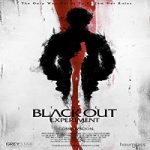 Nonton Streaming The Blackout Experiment 2021 Subtitle Indonesia Online kebioskop21