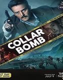 Streaming Film Collar Bomb 2021 Subtitle Indonesia Poster