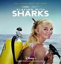 Streaming Film Playing With Sharks 2021 Subtitle Indonesia Poster