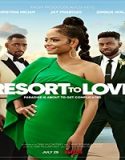 Streaming Film Resort To Love 2021 Subtitle Indonesia Poster