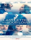 Streaming Film The Last Letter From Your Lover 2021 Sub Indonesia Poster