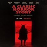 Streaming Film a Classic Horror Story 2021 Subtitle Indonesia Online kebioskop21