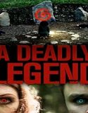 Nonton Film A Deadly Legend 2020 Subtitle Indonesia Poster