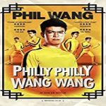 Nonton Film Phil Wang Philly Philly Wang Wang 2021 Sub Indo Online kebioskop21