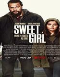 Nonton Film Sweet Girl 2021 Subtitle Indonesia Poster