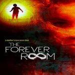 Nonton Film The Forever Room 2021 Subtitle Indonesia Online kebioskop21