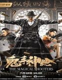 Nonton Film The Magical Shooters 2021 Subtitle Indonesia Poster