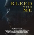 Nonton Movie Bleed With Me 2020 Subtitle Indonesia Poster