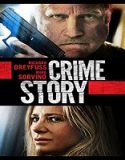 Nonton Movie Crime Story 2021 Subtitle Indonesia Poster