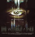 Nonton Movie Eye Without A Face 2021 Subtitle Indonesia Poster