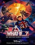 Nonton Serial Marvel What If Season 1 Subtitle Indonesia Poster