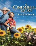 Nonton Streaming A Cinderella Story Starstruck 2021 Sub Indonesia Poster