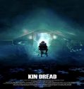 Nonton Streaming Kin Dread 2021 Subtitle Indonesia Poster