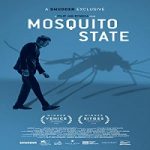 Nonton Streaming Mosquito State 2021 Subtitle Indonesia Online kebioskop21