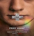 Nonton Streaming Pray Away 2021 Subtitle Indonesia Poster