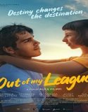 Streaming Film Out Of My League 2020 Subtitle Indonesia Poster