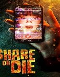 Streaming Film Share Or Die 2021 Subtitle Indonesia Poster