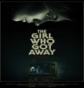Streaming Film The Girl Who Got Away 2021 Subtitle Indonesia Poster