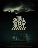 Streaming Film The Girl Who Got Away 2021 Subtitle Indonesia Poster
