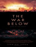 Streaming Film The War Below 2021 Subtitle Indonesia Poster