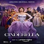 Nonton Film Cinderella 2021 Subtitle Indonesia Online kebioskop21