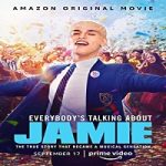 Nonton Film Everybodys Talking About Jamie 2021 Subtitle Indonesia Online kebioskop21