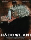 Nonton Film Shadowland 2021 Subtitle Indonesia Poster