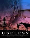 Nonton Film Useless 2020 Subtitle Indonesia Poster