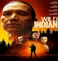 Nonton Film Wild Indian 2021 Subtitle Indonesia Poster