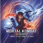Nonton Movie Mortal Kombat Legends Battle Of The Realms 2021 Sub Indo Online kebioskop21