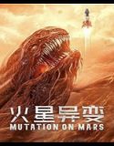 Nonton Movie Mutation On Mars 2021 Subtitle Indonesia Poster
