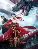 Nonton Movie The Legend Of Jade Sword 2021 Subtitle Indonesia Poster
