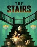 Nonton Movie The Stairs 2021 Subtitle Indonesia Poster