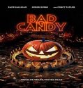 Nonton Streaming Bad Candy 2020 Subtitle Indonesia Poster